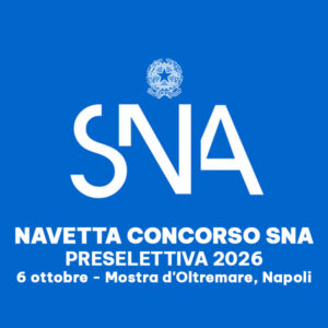 NAVETTA CONCORSO SNA — PRESELETTIVA 2026 — Mostra d'Oltremare, Napoli